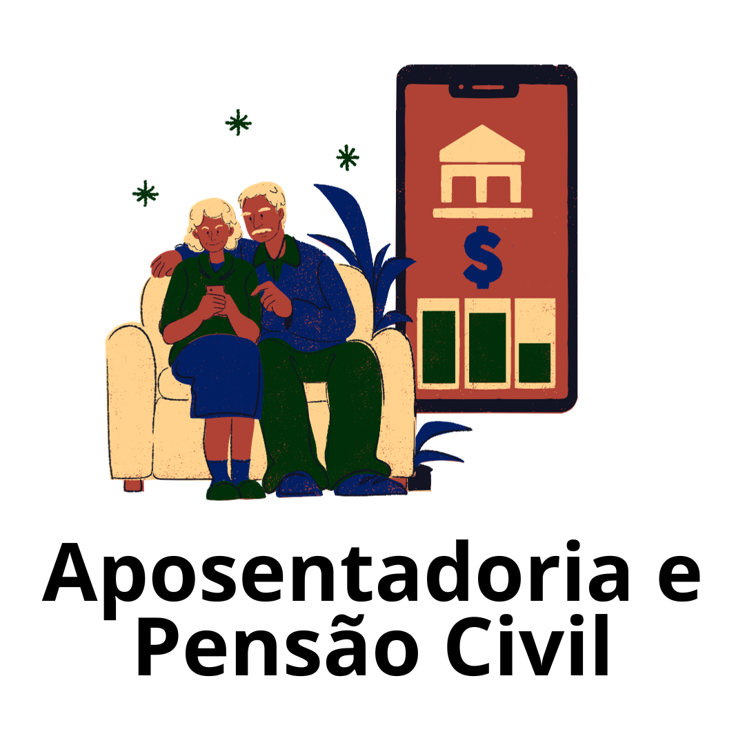 Aposentadoria e Pensão Civil